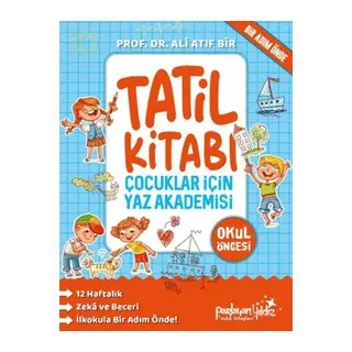 Çuklar İçin Yaz Akademisi Okul Öncesi Tatil Kitabı