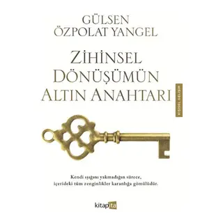 Zihinsel Dönüşümün Altın ı