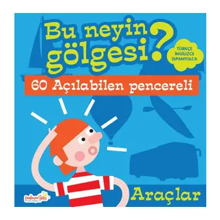 Bu Neyin Göesi? Araçlar