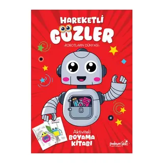 Hareketli Gözler - Robotların Dünyası