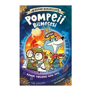 Zaman Bükücüler -Pompeii Bilmecesi