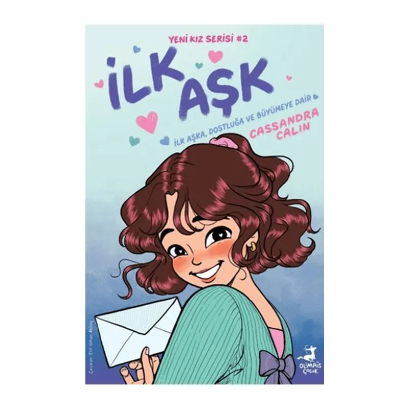 Yeni Kız – İlk Aşk