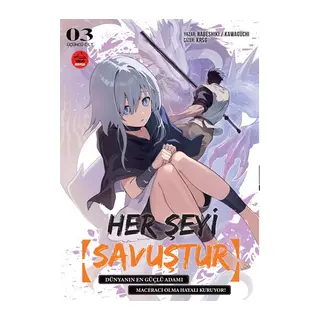 Her Şeyi Suştur 3