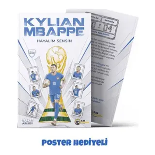 Hayalim Sensin: Kylian Mbappe