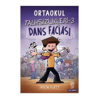 Ortaokul Talihsizlikleri-3 Dans Fası