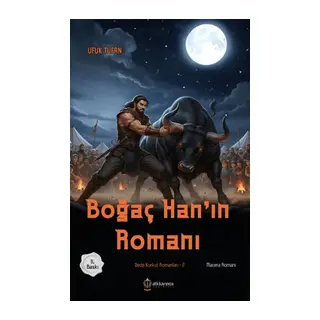 Dede Korkut Romanları -2 Boğaç Han'ın Romanı