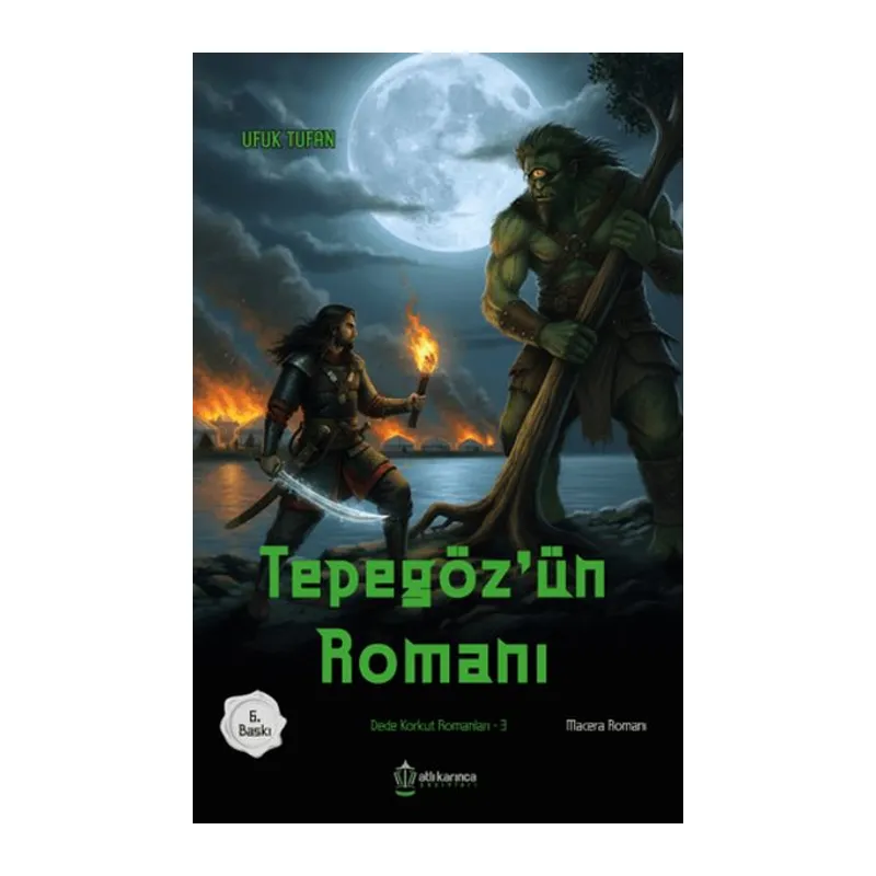 Dede Korkut Romanları-3 Tepegöz'ün Romanı