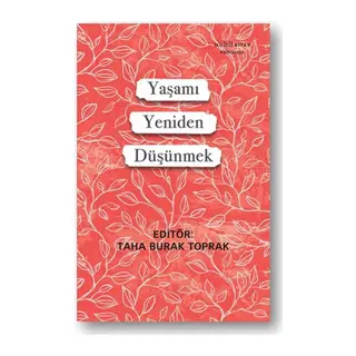 Yaşamı Yeniden Düşünmek