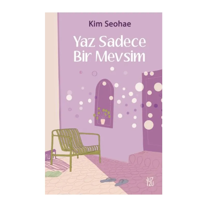 Yaz Sadece Bir Mevsim
