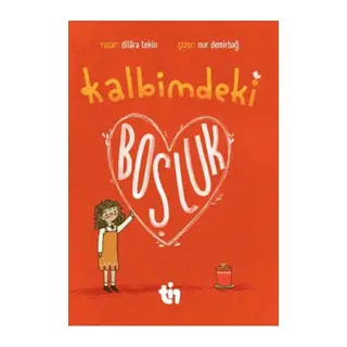 Kalbimdeki Boşluk
