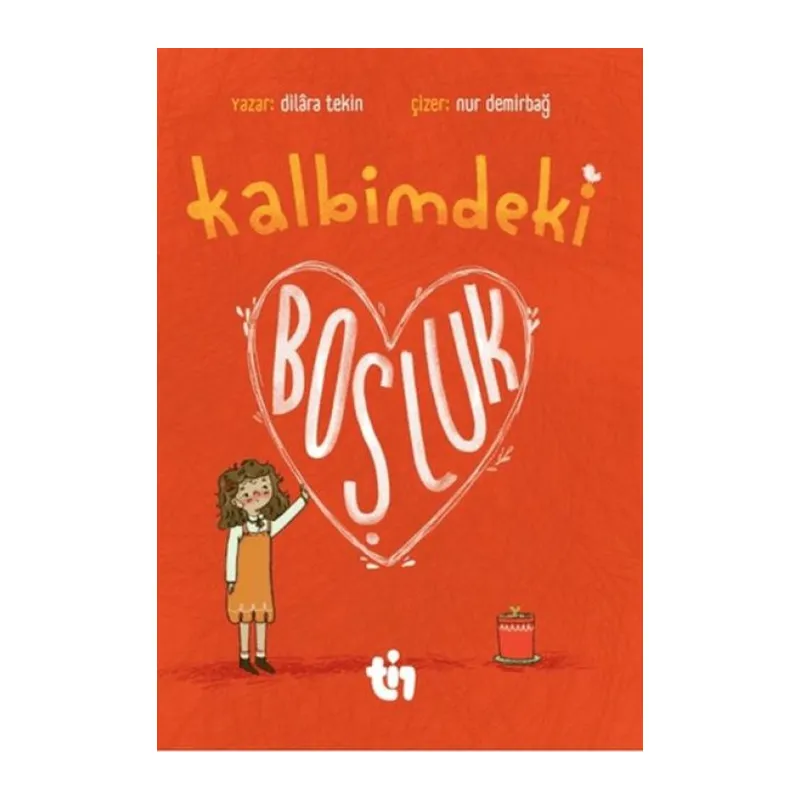 Kalbimdeki Boşluk
