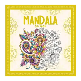Mandala - Çiçek Bahçesi