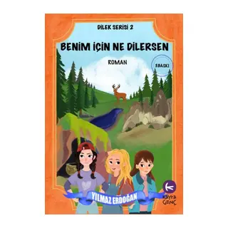 Benim İçin Ne Dilersen