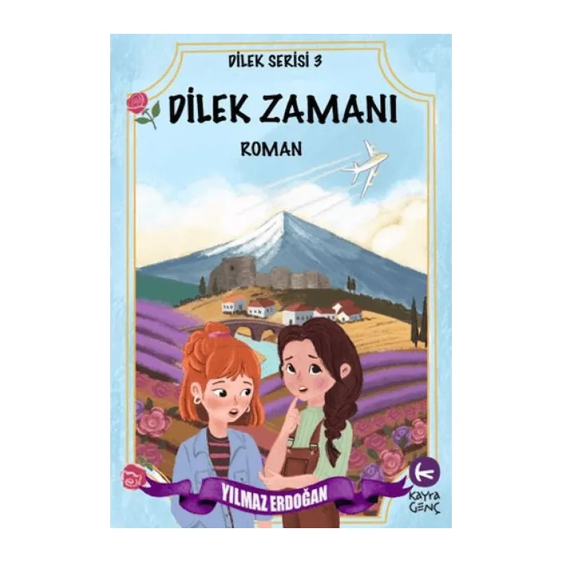Dilek Zamanı