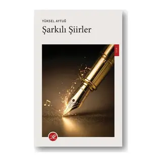 Şarkılı Şiirler