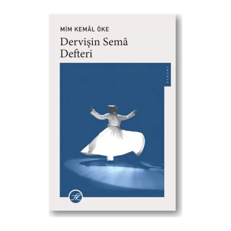 Dervişin Semâ i