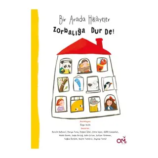 Bir Arada Hikayeler Zorbalığa Dur De