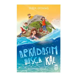 Arkadaşım Hoşça Kal