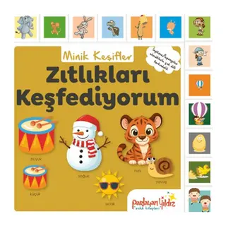 Minik Keşifler Zıtlıkları Keşfediyorum