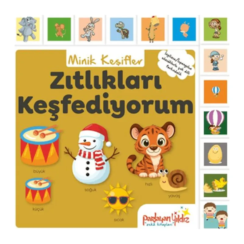 Minik Keşifler Zıtlıkları Keşfediyorum