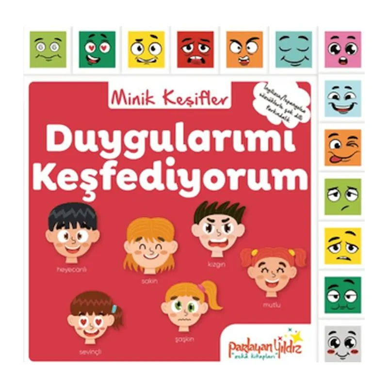 Minik Keşifler Duygularımı Keşfediyorum