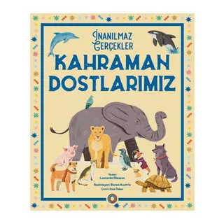 İnanılmaz Gerçekler Kahraman Dostlarımız
