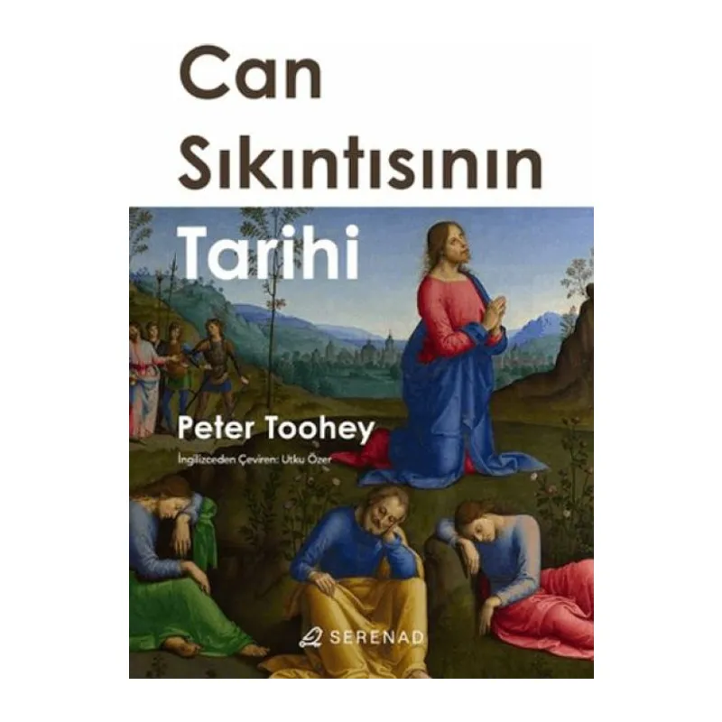 Can Sıkıntısının Tarihi