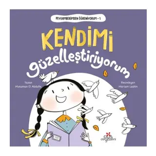 Peygamberimden Öğreniyorum, Kendimi Güzelleştiriyorum