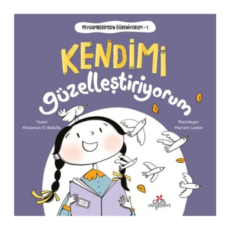 Peygamberimden Öğreniyorum, Kendimi Güzelleştiriyorum