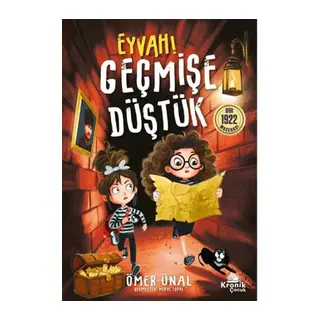 Eyvah Geçmişe Düştük!