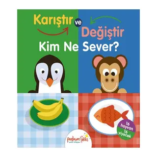 Karıştır ve Değiştir Kim Ne Sever?