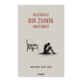 Huzursuz Bir Zihnin Amisi