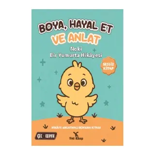 Boya Hayal Et ve Anlat - Noki Bir Yumurta Hikayesi