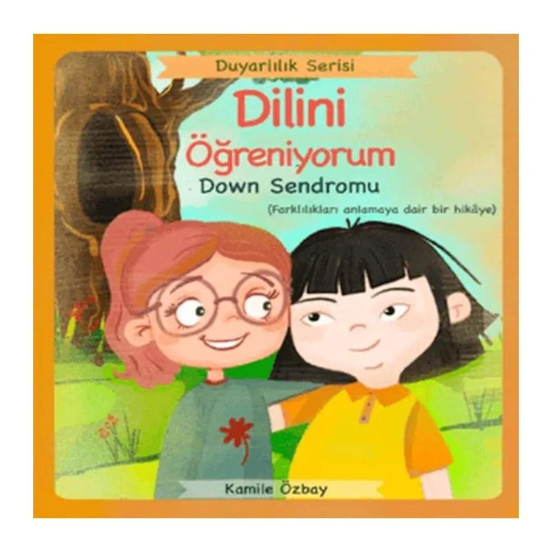 Dilini Öğreniyorum - Down Sendromu