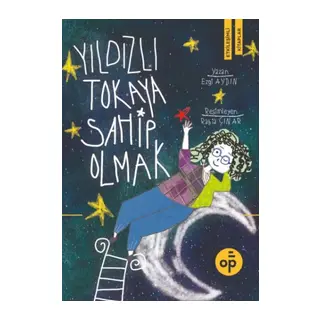 Yıldızlı Tokaya Sahip Olmak
