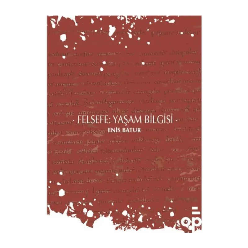 Felsefe: Yaşam Biisi