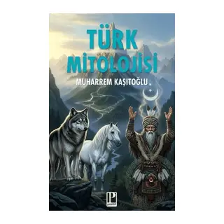 Türk Mitolojisi
