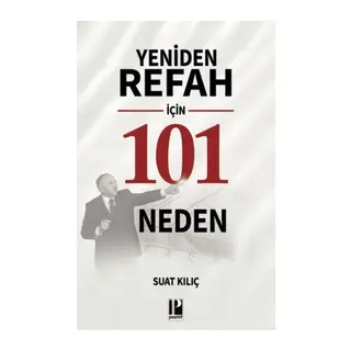 Yeniden Refah İçin 101 Neden
