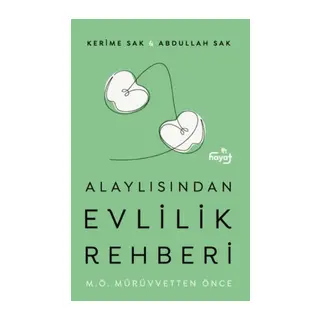 Alaylısın Evlilik Rehberi I