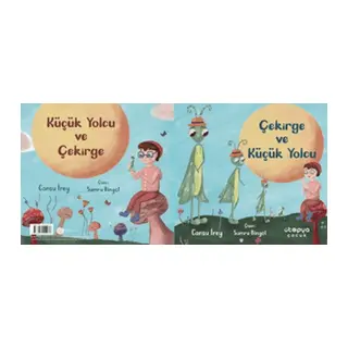 Çekirge ve Küçük Yolcu - Küçük Yolcu ve Çekirge (İki Birlikte)