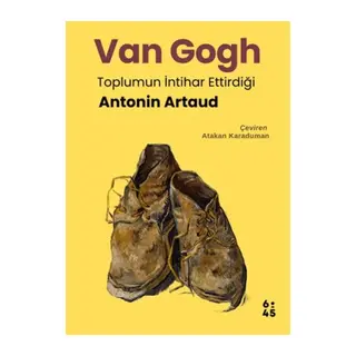 Van Gogh Toplumun İntihar Ettirdiği