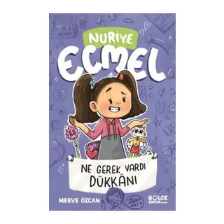 Ne Gerek Vardı Dükkanı - Nuriye Ecmel 4