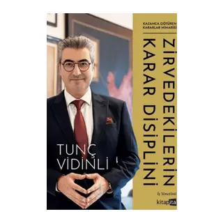 Zirvedekilerin Karar Disiplini