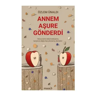 Annem Aşure Gönderdi