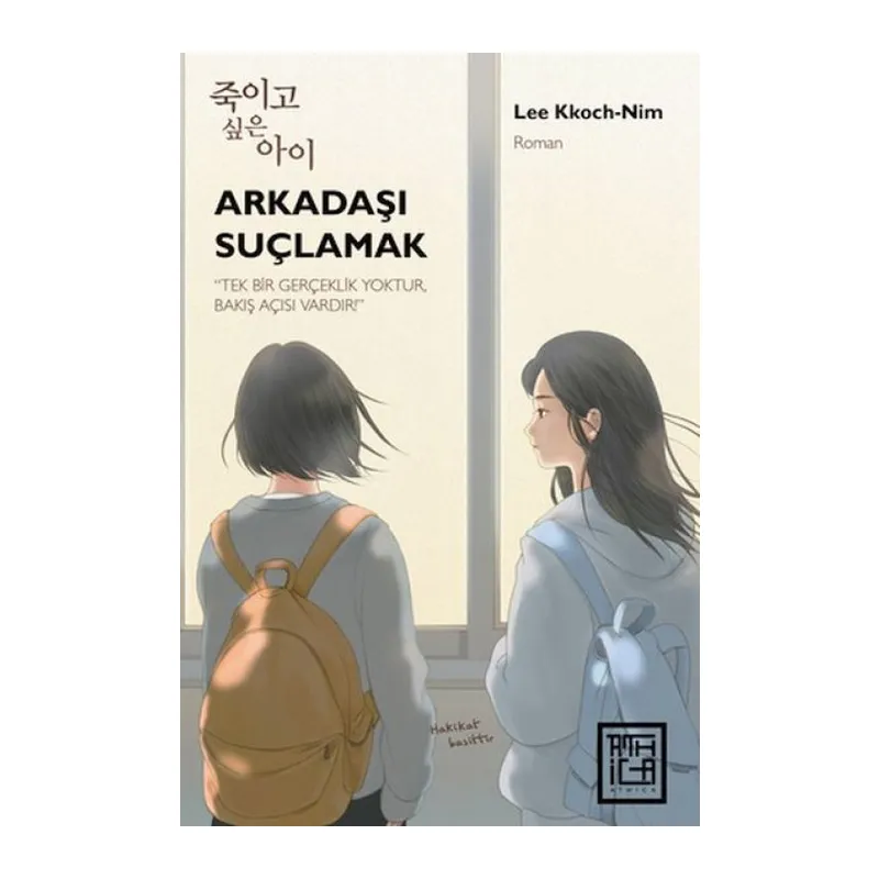 Arkadaşı Suçlamak