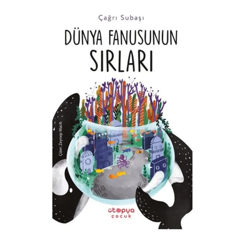 Dünya Fanusunun Sırları