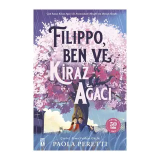 Filippo Kiraz Ağacı ve Ben (Ciltli Şömizli)