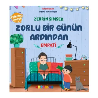 Zorlu Bir Günün Ardından - Empati