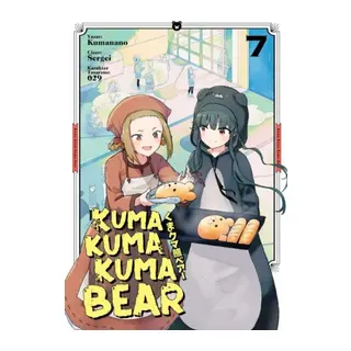 Kuma Kuma Kuma Bear Cilt 7