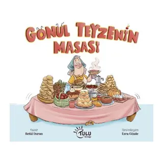 Gönül Teyzenin Masası